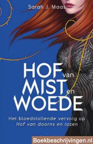 Hof van mist en woede