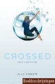 Crossed; niets is wat het lijkt