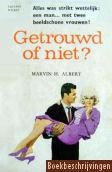 Getrouwd of niet?