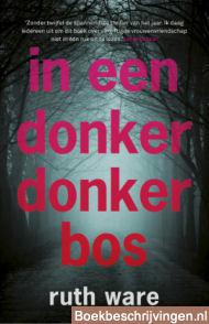 In een donker, donker bos