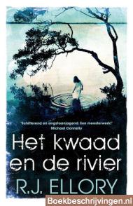 Het kwaad en de rivier