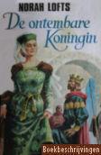 De ontembare koningin