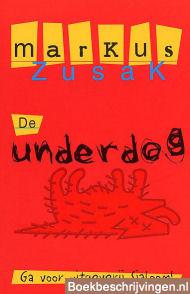 De underdog