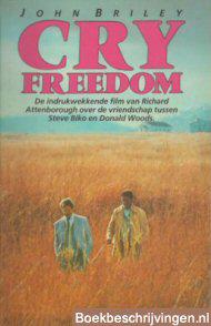 Cry freedom