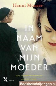 In naam van mijn moeder