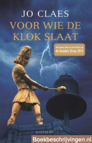 Voor wie de klok slaat