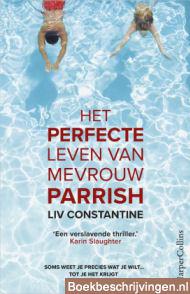 Het perfecte leven van mevrouw Parrish