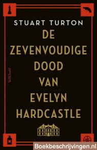 De zevenvoudige dood van Evelyn Hardcastle