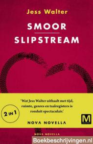 Smoor / Slipstream