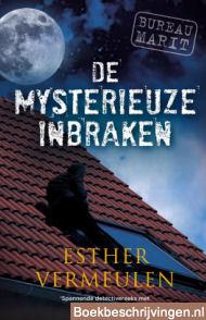 De mysterieuze inbraken