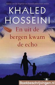 En uit de bergen kwam de echo
