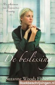 De beslissing