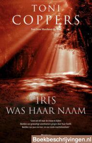 Iris was haar naam