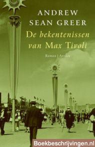 De bekentenissen van Max Tivoli