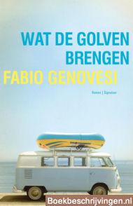 Wat de golven brengen