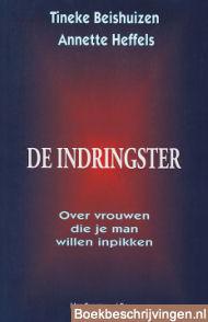 De indringster