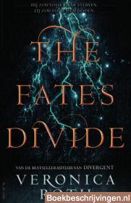 The fates divide