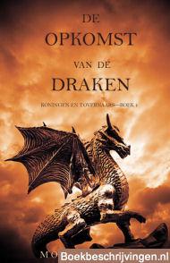 De opkomst van de draken