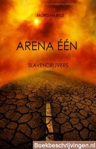 Arena Eén: Slavendrijvers