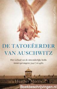 De tatoeëerder van Auschwitz