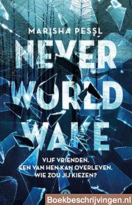 Neverworld Wake