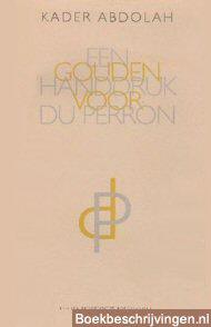 Een gouden handdruk voor Du Perron