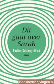 Dit gaat over Sarah