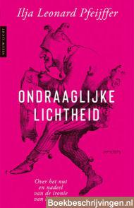 Ondraaglijke lichtheid