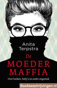 De moedermaffia