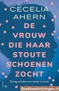 De vrouw die haar stoute schoenen zocht