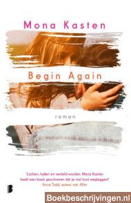 Begin again