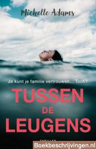 Tussen de leugens