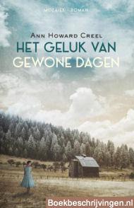 Het geluk van gewone dagen