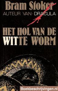 Het hol van de witte worm