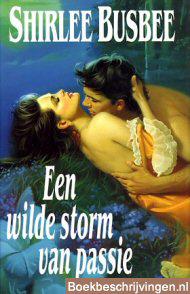 Een wilde storm van passie