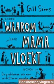 Waarom mama vloekt