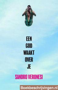 Een god waakt over je