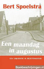 Een maandag in augustus