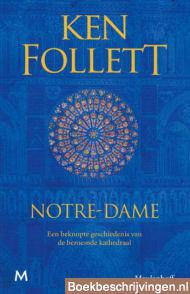 ken follett notre dame ken follett notre dame