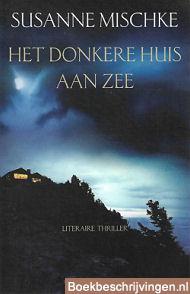 Het donkere huis aan zee