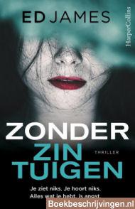 Zonder zintuigen