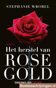 Het herstel van Rose Gold