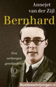 Bernhard, een verborgen geschiedenis