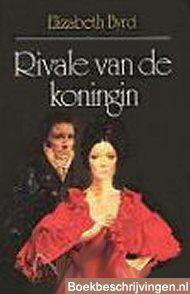 Rivale van de koningin