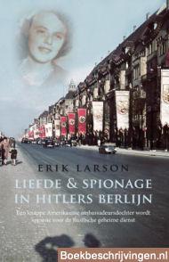 Liefde & spionage in Hitlers Berlijn