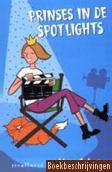 Prinses in de spotlights