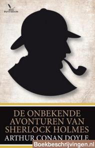 De onbekende avonturen van Sherlock Holmes