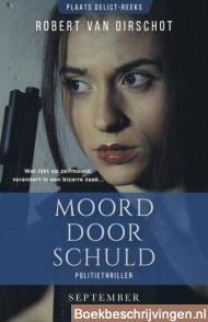 Moord door schuld