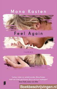 Feel again