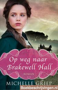 Op weg naar Brakewell Hall